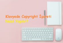 Klavyede Copyright İşareti Nasıl Yapılır