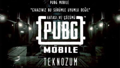 PUBG Mobile "Cihazınız Bu Sürümle Uyumlu Değil" Hatası ve Çözümü