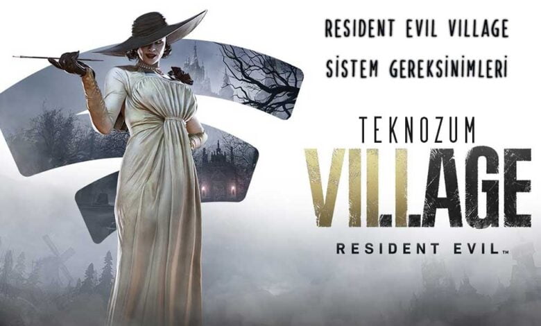 Resident Evil Village Sistem Gereksinimleri